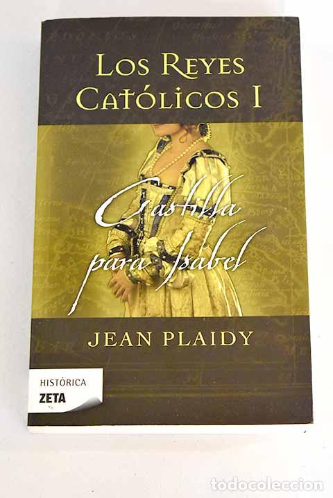 Libros: Castilla para Isabel.- Plaidy, Jean - Foto 1