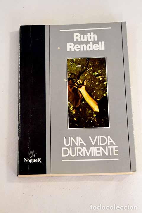 Libros: Una vida durmiente: Rendell, Ruth.- Rendell, Ruth - Foto 1