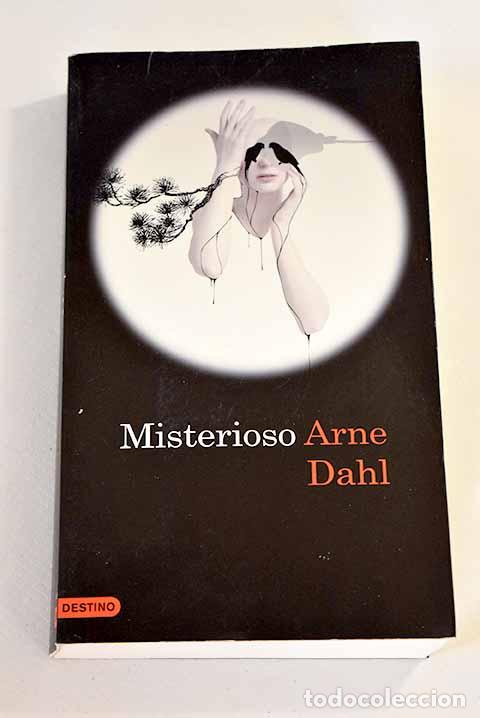Libros: Misterioso: Dahl, Arne.- Dahl, Arne - Foto 1