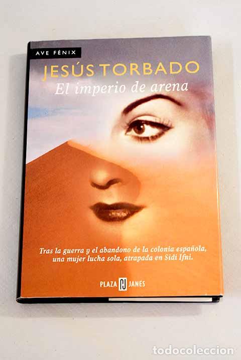 Libros: El imperio de arena: Torbado, Jes&uacute;s.- Torbado, Jes&uacute;s - Foto 1
