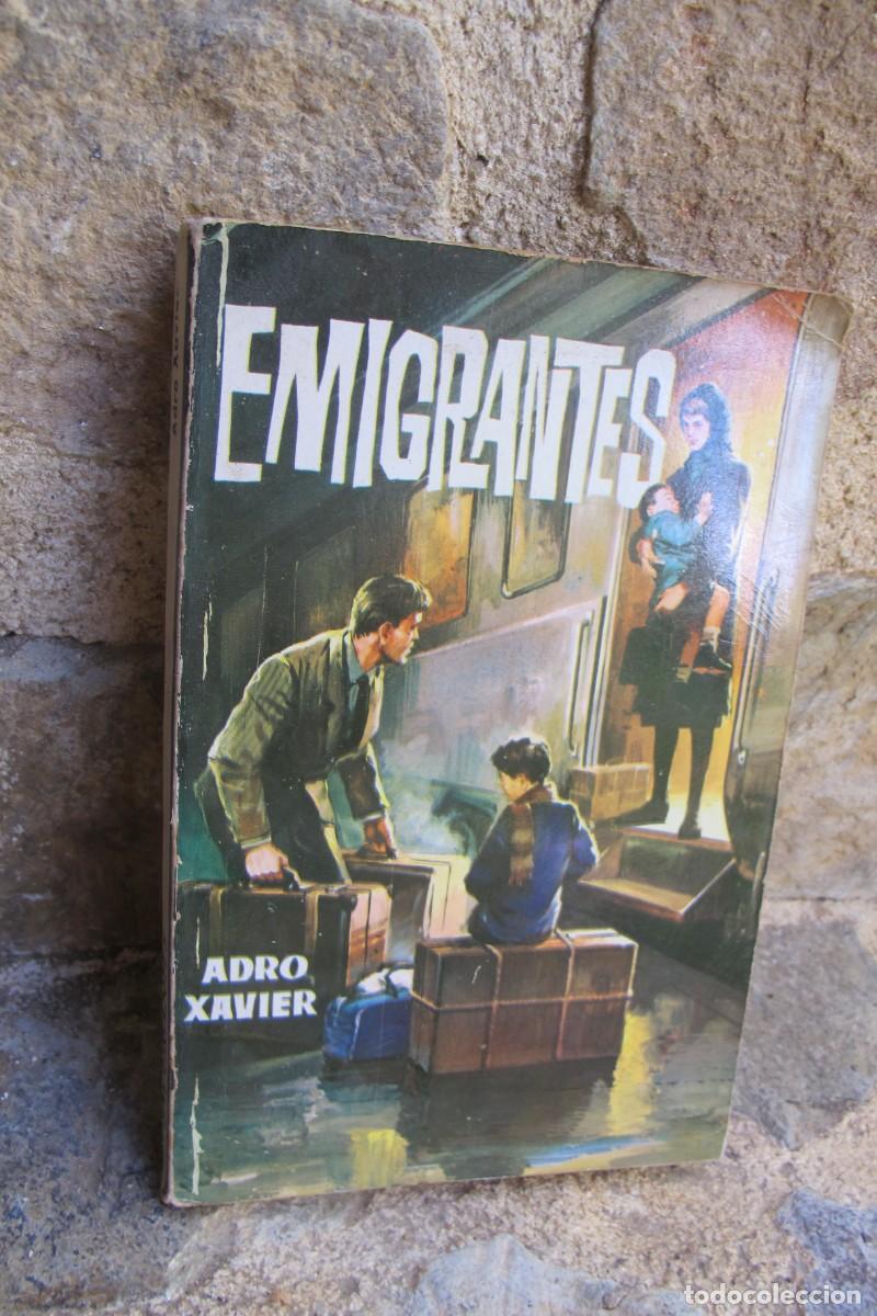Libros: EMIGRANTES . ADRO XAVIER - Foto 1