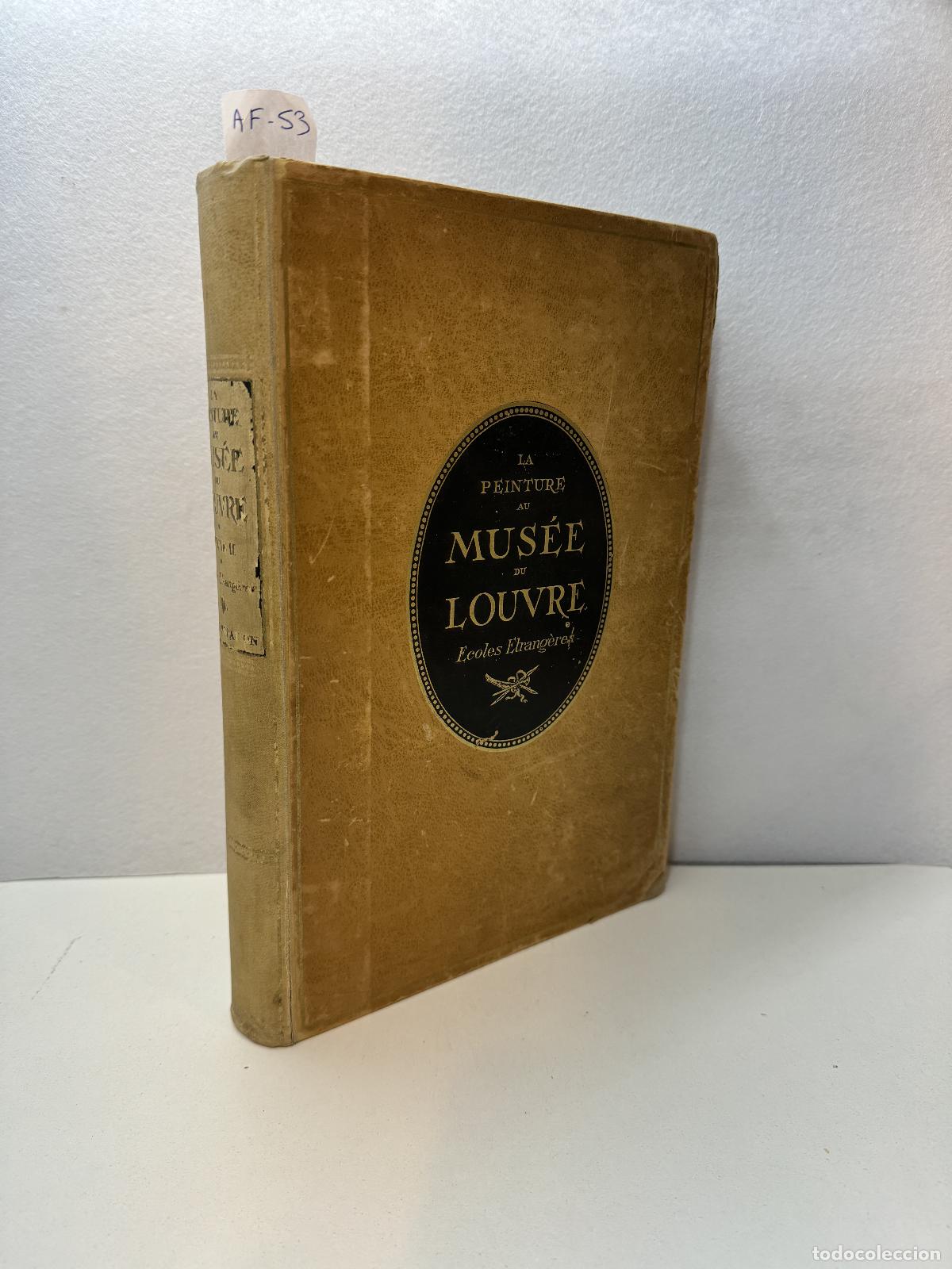 Libros: V.V. A.A.: - La peinture au mus&eacute;e du Louvre Ecoles Etrang&eacute;res. - Foto 1