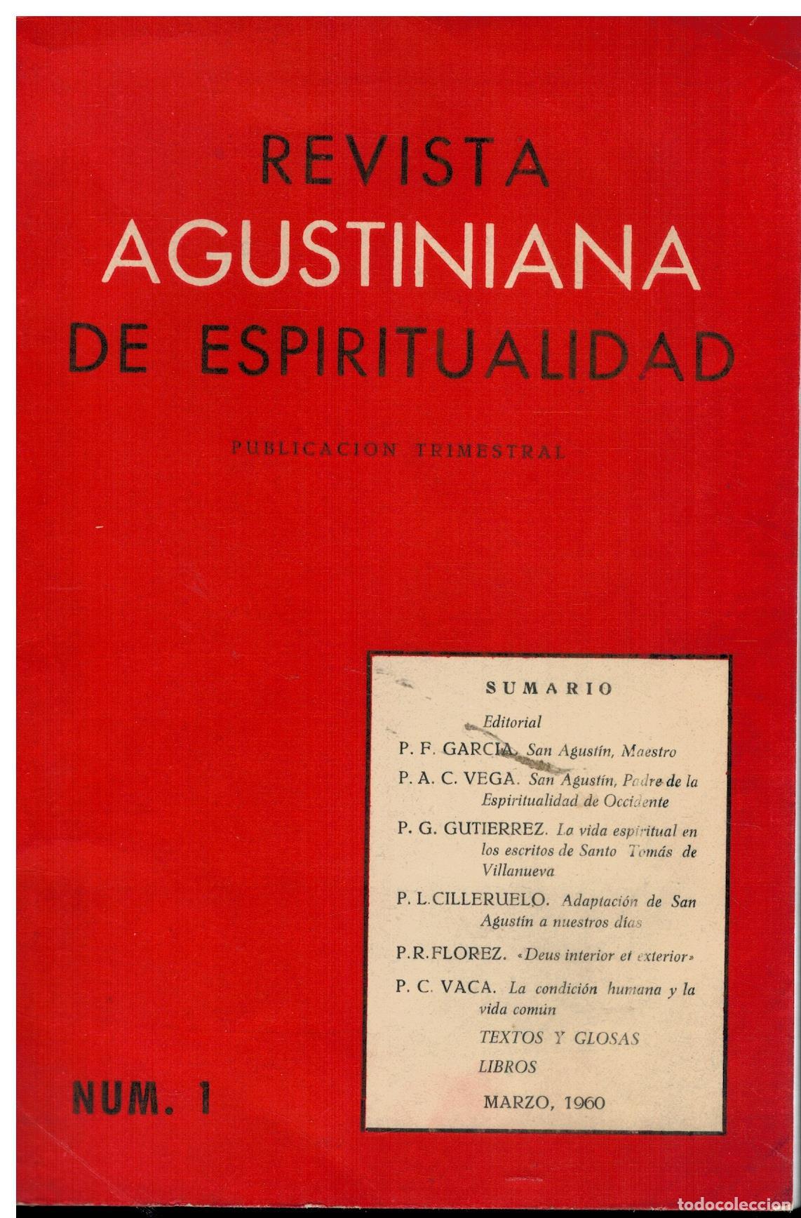 Libros: REVISTA AGUSTINIANA DE ESPIRITUALIDAD. Volumen I. N&ordm; 1. P. F: Garc&iacute;a: San Agust&iacute;n, Maestro; P. G. Gu
