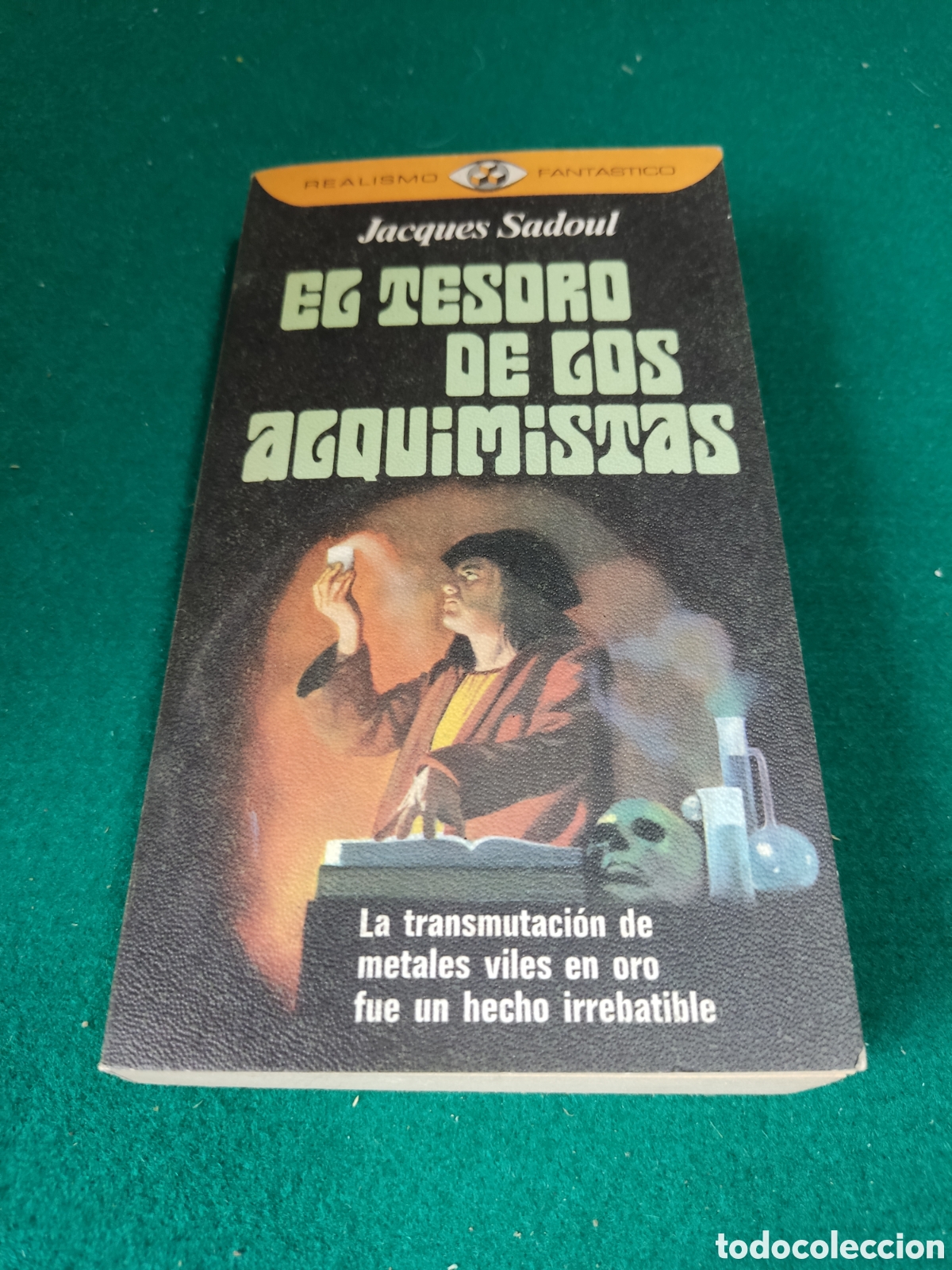 Libros: Libro el tesoro de los alquimistas de Jacques Sadoul - Foto 1