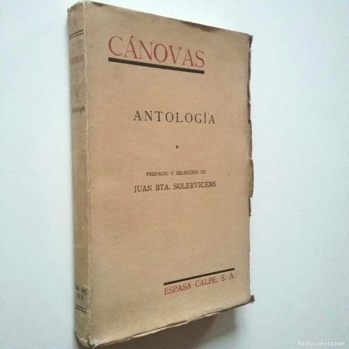 Libros: Antonio C&aacute;novas del Castillo - Antolog&iacute;a - Foto 1