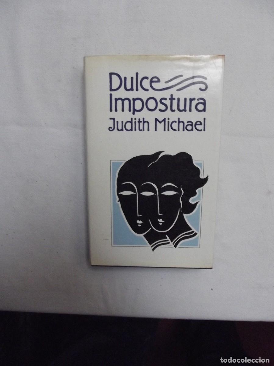Libros: DULCE IMPOSTURA POR JUDITH MICHAEL - Foto 1