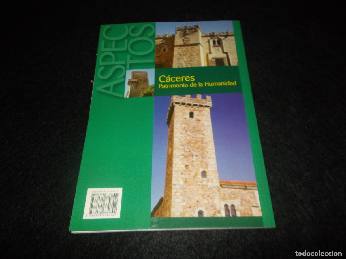 Libros: C&Aacute;CERES PATRIMONIO DE LA HUMANIDAD. Ediciones Lancia 2002. Libro - Foto 6