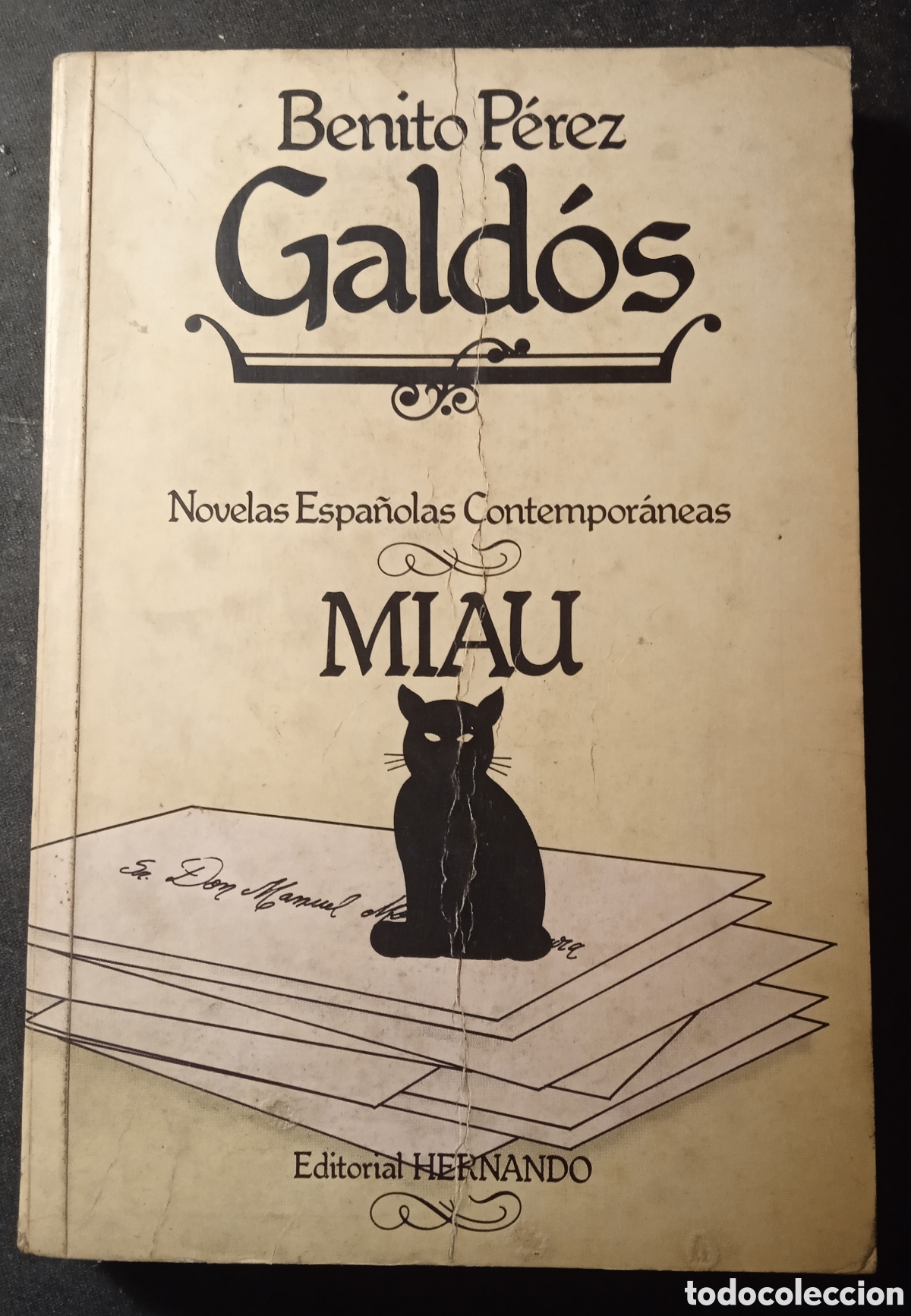 Libros: MIAU/Benito P&eacute;rez Gald&oacute;s (Ed.Hernando-1983) - Foto 1