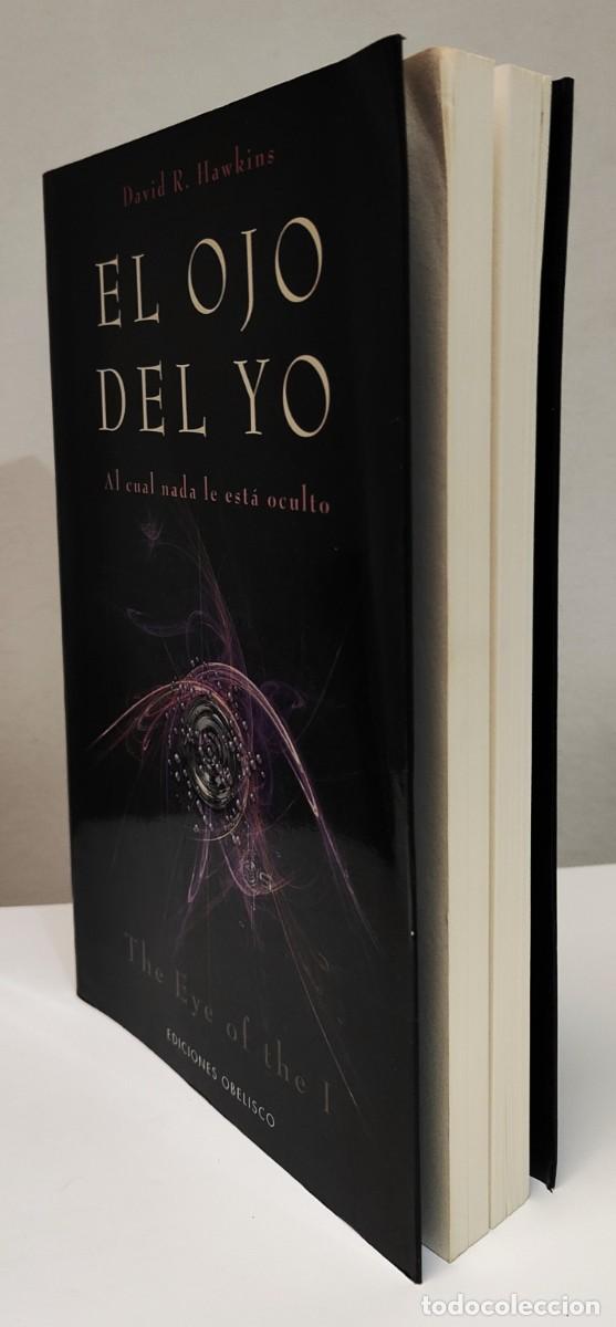 Libros: EL OJO DEL YO - DAVID R. HAWKINS - Foto 4