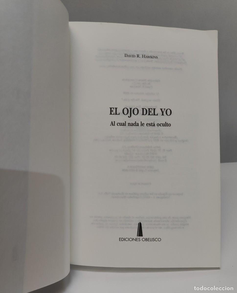 Libros: EL OJO DEL YO - DAVID R. HAWKINS - Foto 5