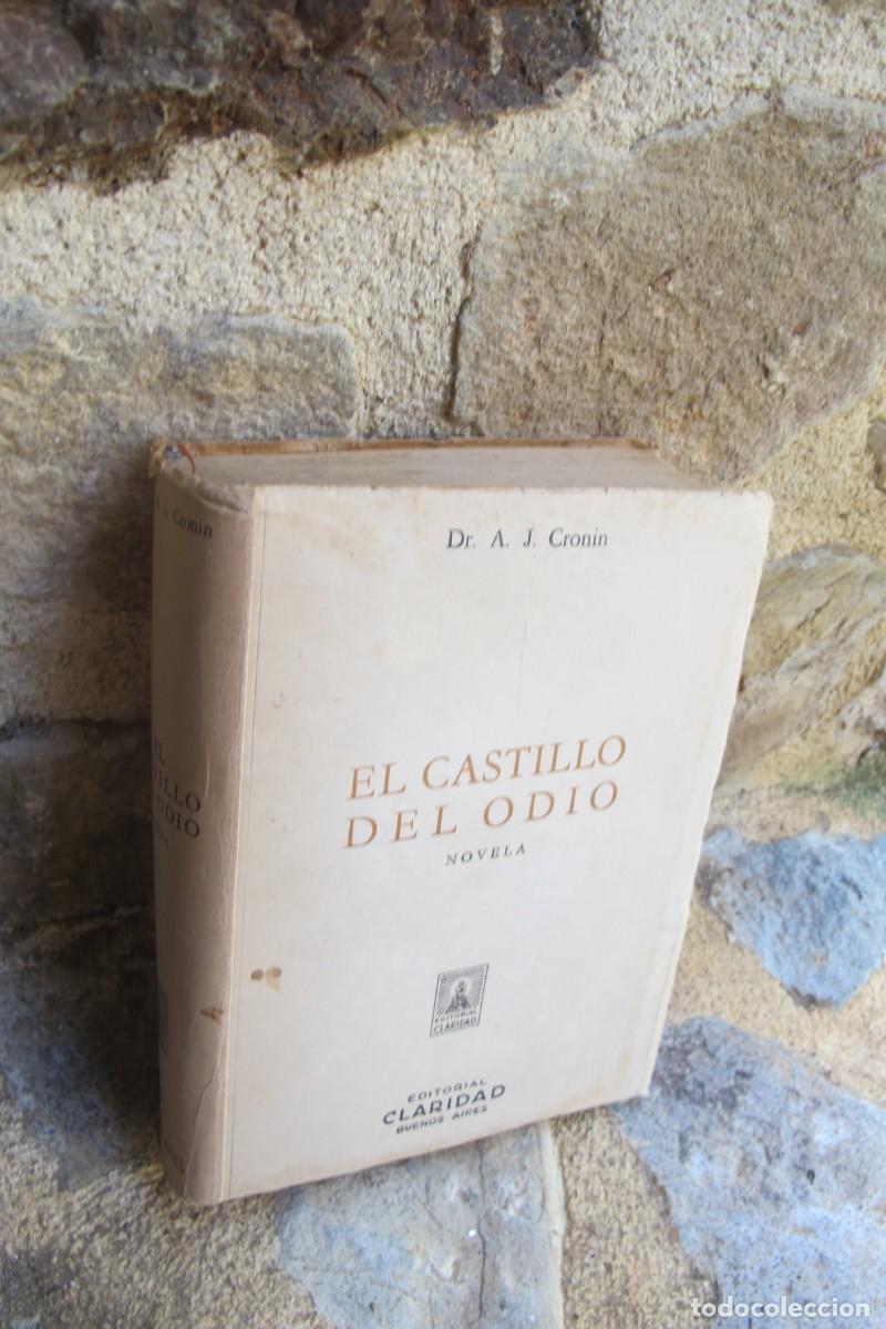 Libros: EL CASTILLO DEL ODIO. DR. A. J. CRONIN - Foto 1