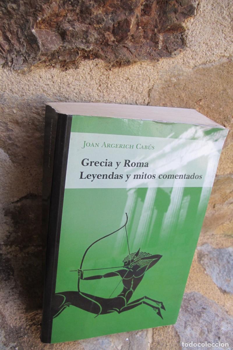 B&uuml;cher: GRECIA Y ROMA LEYENDAS Y MITOS COMENTADOS. JOAN ARGERICH CABUS
