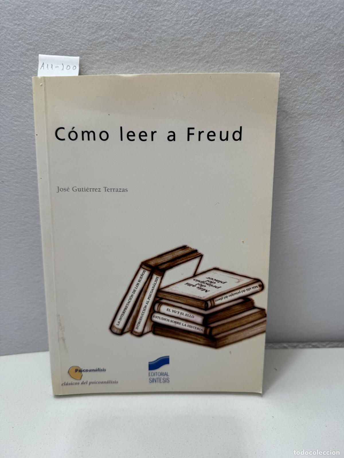 Libros: GUTI&Eacute;RREZ TERRAZAS, Jos&eacute;: - C&oacute;mo leer a Freud. - Foto 1