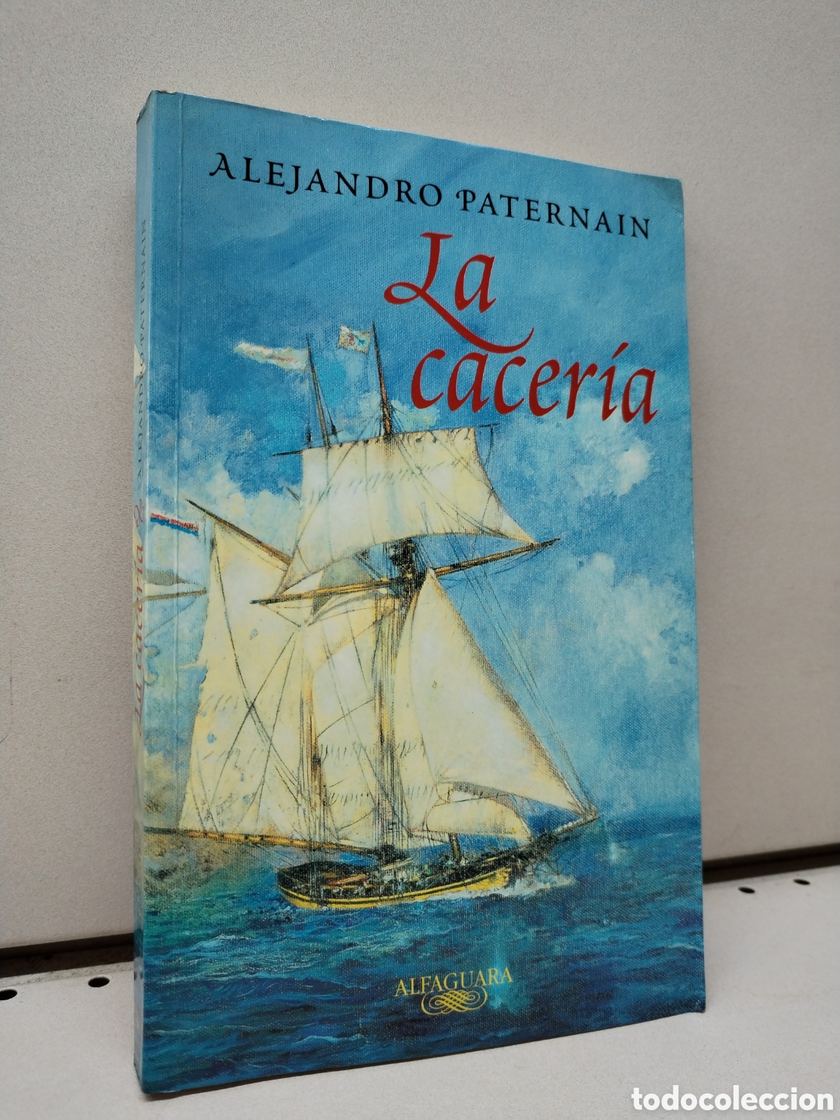 Libros: LA CACERIA - Paternain, Alejandro - Foto 1