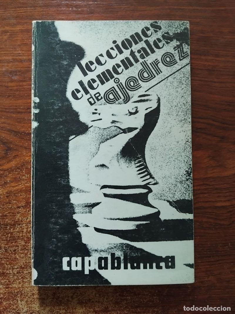 Libros: Lecciones elementales de ajedrez - J. R. Capablanca - Foto 1