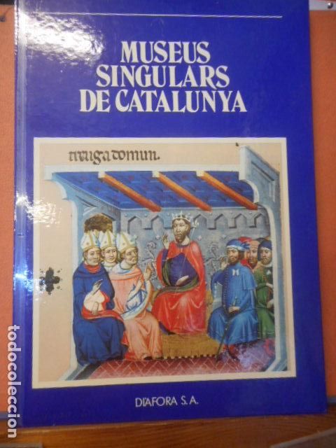 Libros: MUSEUS SINGULARS DE CATALUNYA. DIAFORA S.A - Foto 1