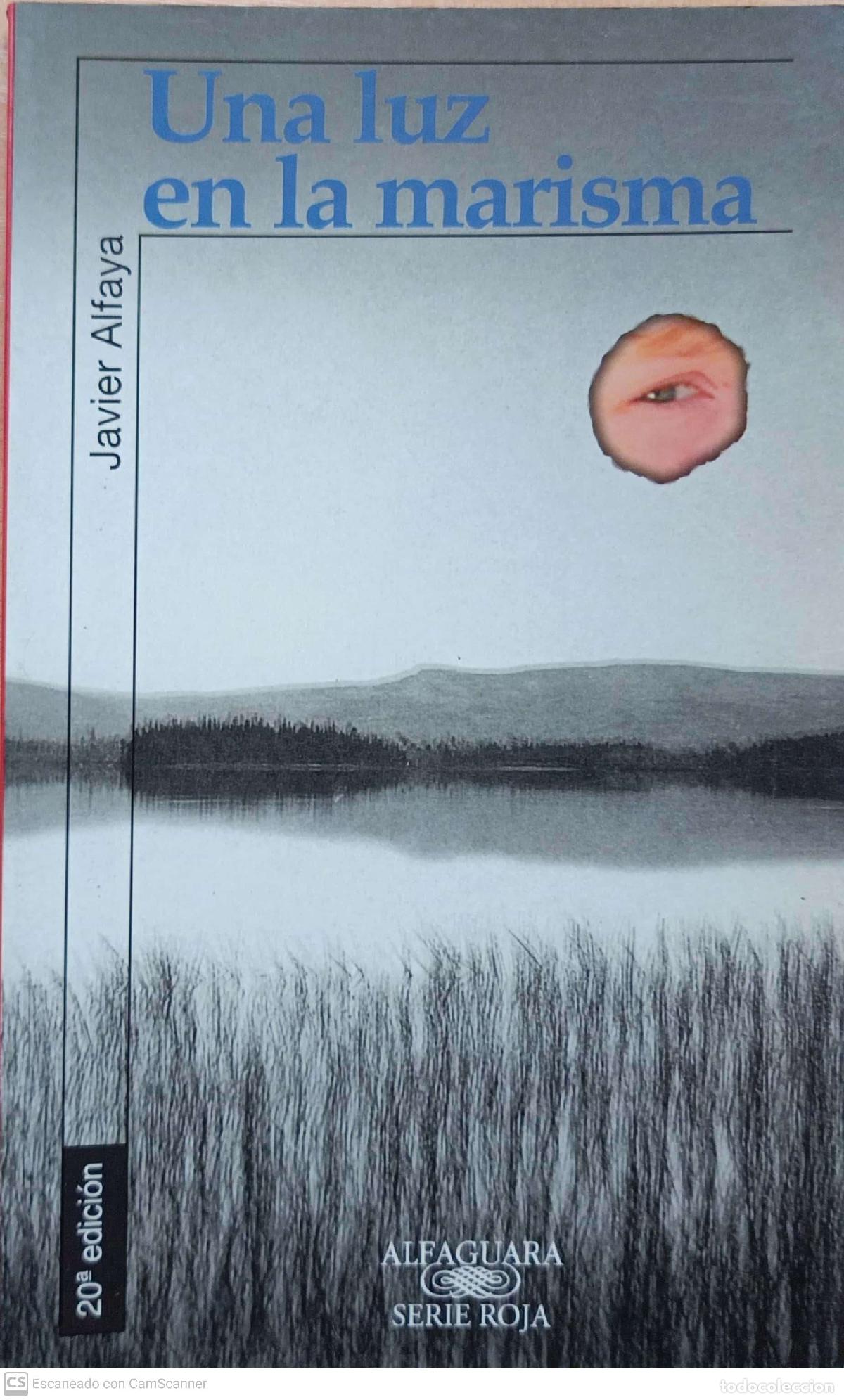 Libros: Una luz en la marisma - Javier Alfaya - Foto 1