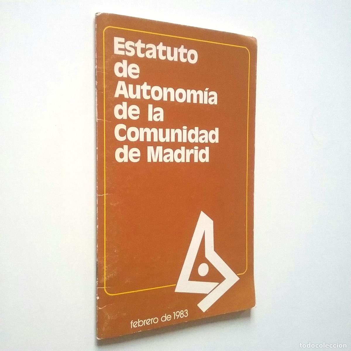 Libros: Estatuto de Autonom&iacute;a de la Comunidad de Madrid - Foto 1