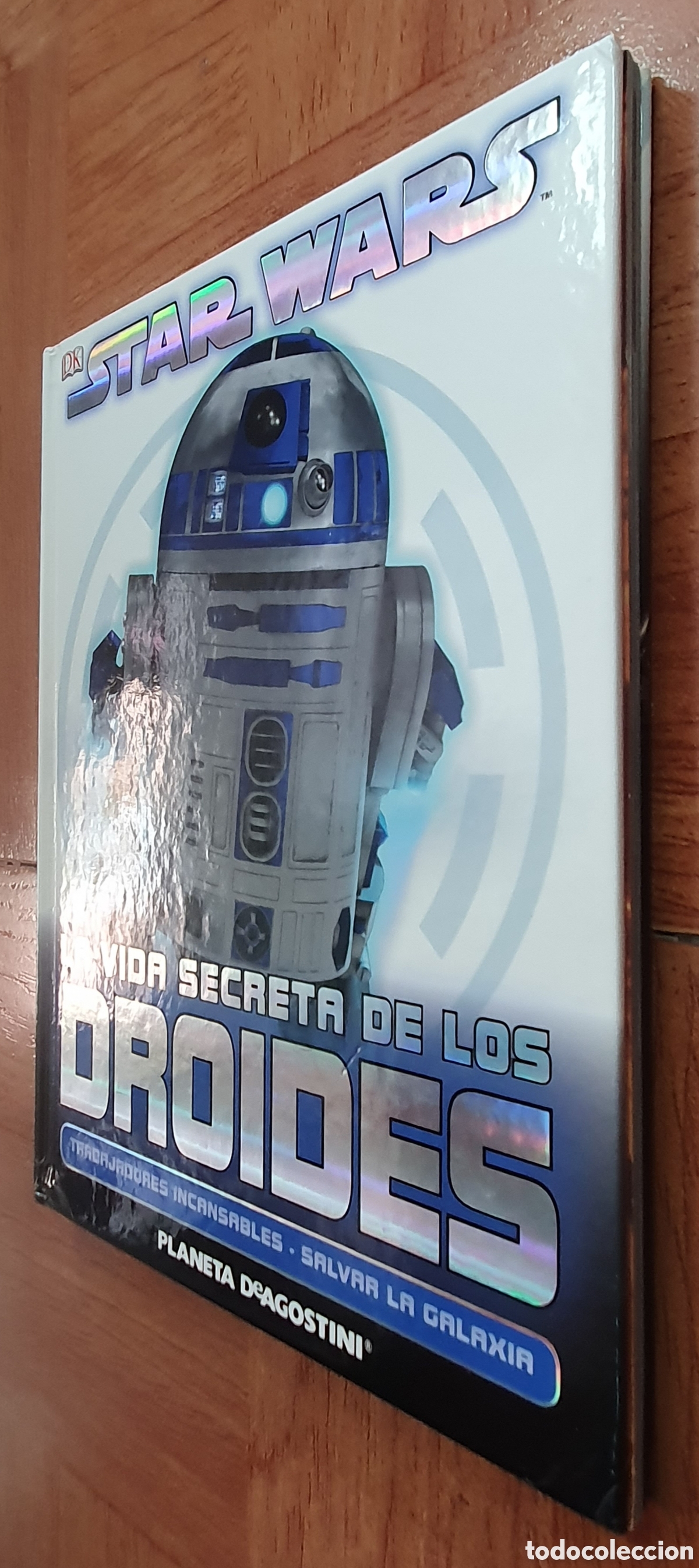 Libros: Star Wars: La Vida Secreta de los Droides � DK - VV. AA. - Foto 2