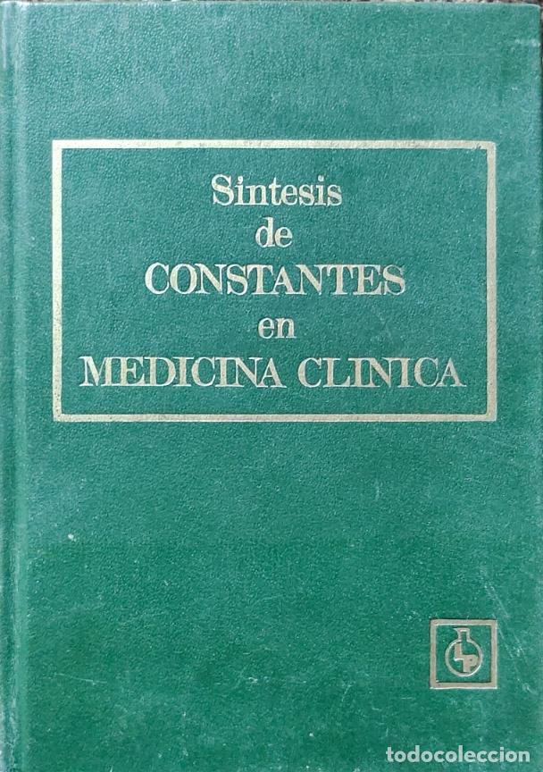 B&uuml;cher: S&Iacute;NTESIS DE CONSTANTES EN MEDICINA CLINICA - Jorge Mota; C. Rozman
