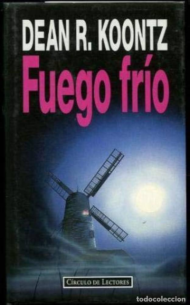 Libros: FUEGO FR&Iacute;O - Dean Koontz - Foto 1