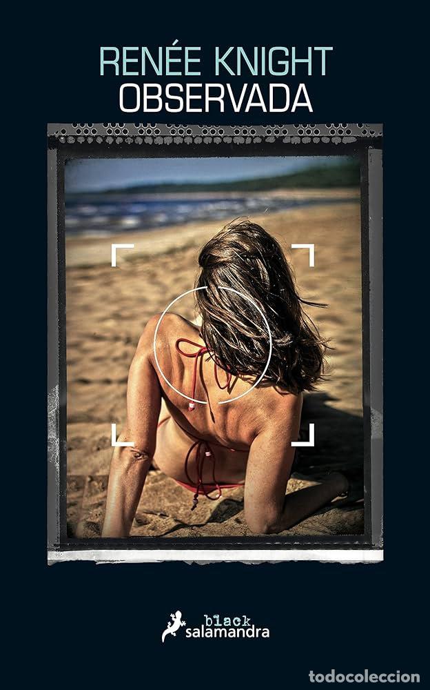 Libros: OBSERVADA - Ren&eacute;e Knight - Foto 1