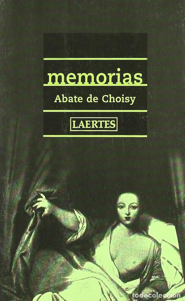 Libros: MEMORIAS - Abate De Choisy - Foto 1