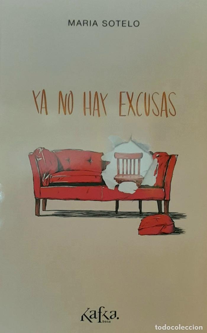 B&uuml;cher: YA NO HAY EXCUSAS - Mar&iacute;a Sotelo