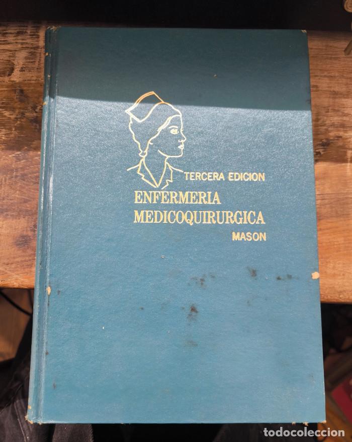 B&uuml;cher: ENFERMER&Iacute;A M&Eacute;DICOQUIR&Uacute;RGICA - Milfred A. Mason