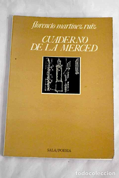 Libros: Cuaderno de la Merced.- Mart&iacute;nez Ruiz, Florencio - Foto 1
