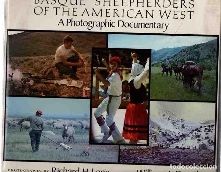 Libros: Basque Sheepherders of the American West. A photographic Documentary - NO CONSTA AUTOR