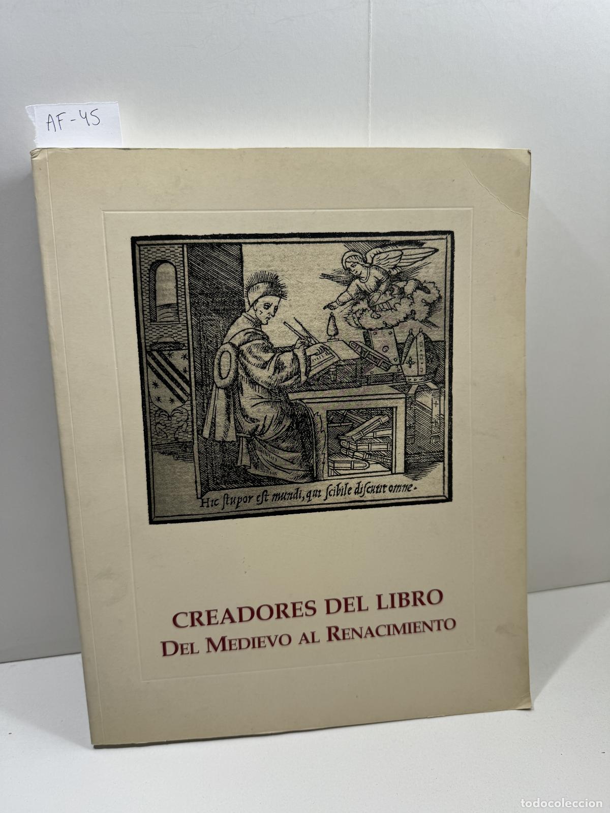 Libros: V.V. A.A.: - Creadores del libro. Del Medievo al Renacimiento. - Foto 1