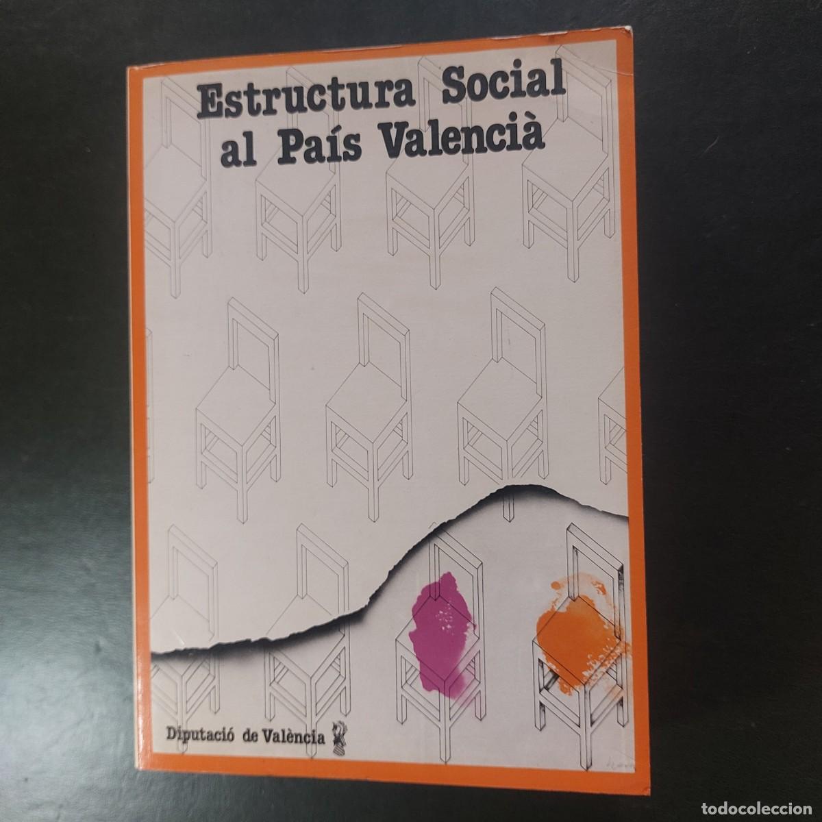 books: Esttructura Social al Pais Valenci&aacute; - 1982