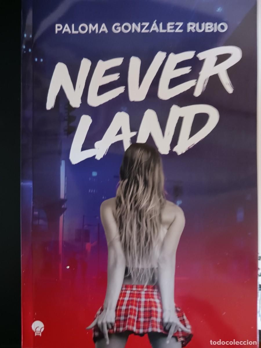 Libros: Never Land. Paloma Gonz&aacute;lez Rubio. Nuevo - Foto 1