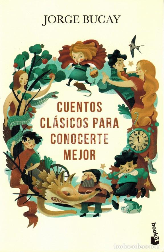 Libros: BUCAY, Jorge. Cuentos cl&aacute;sicos conocerte mejor - Foto 1
