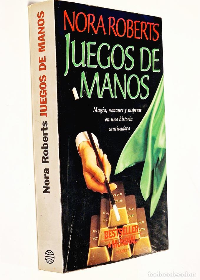Libros: JUEGOS DE MANOS - ROBERTS, NORA - Foto 1