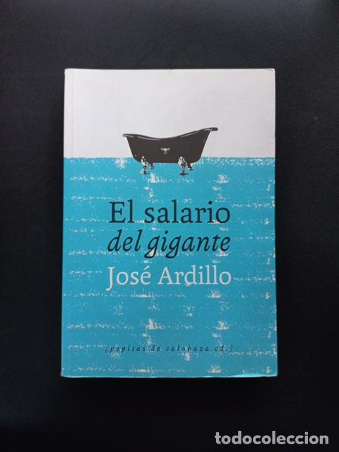 Libros: Jos&eacute; Ardillo - El salario del gigante - Foto 1