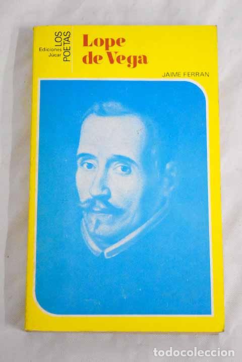 Libros: Lope de Vega: Ferr&aacute;n, Jaime.- Ferr&aacute;n, Jaime - Foto 1