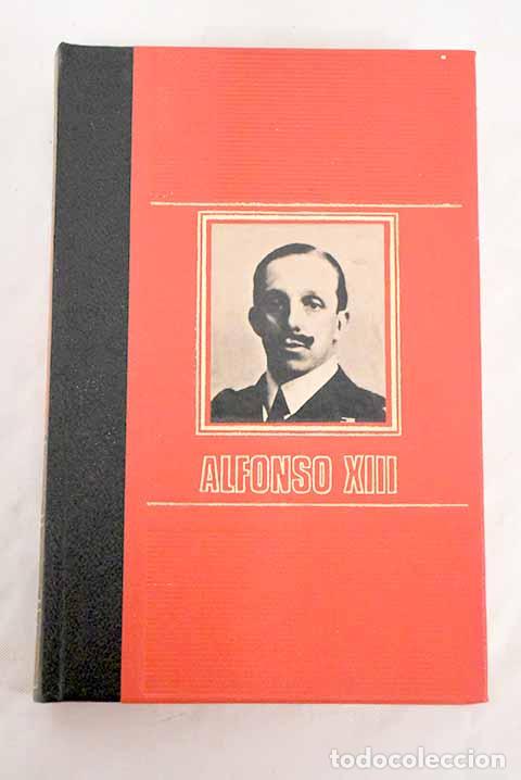 Libros: Alfonso XIII: Lou, Gabriel.- Lou, Gabriel - Foto 1