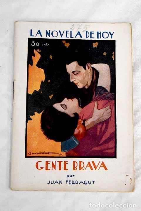 Libros: Gente brava: Ferragut, Juan.- Ferragut, Juan - Foto 1