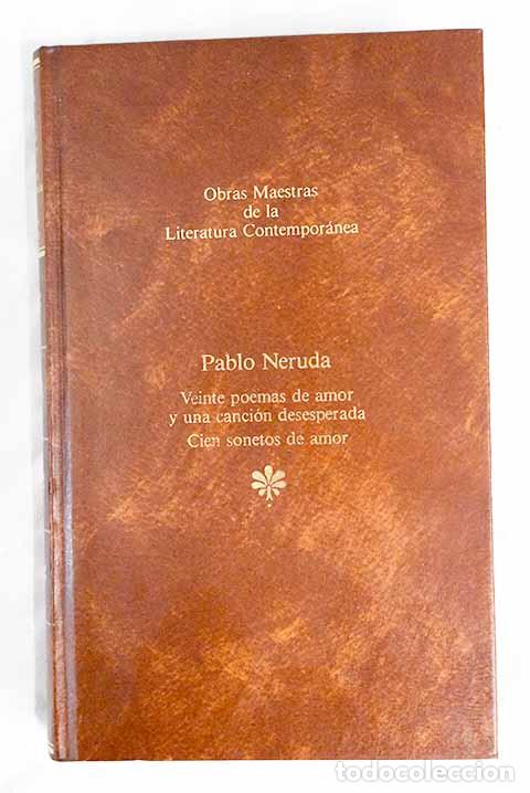 Libros: Veinte poemas de amor y una canci&oacute;n desesperada.- Neruda, Pablo - Foto 1