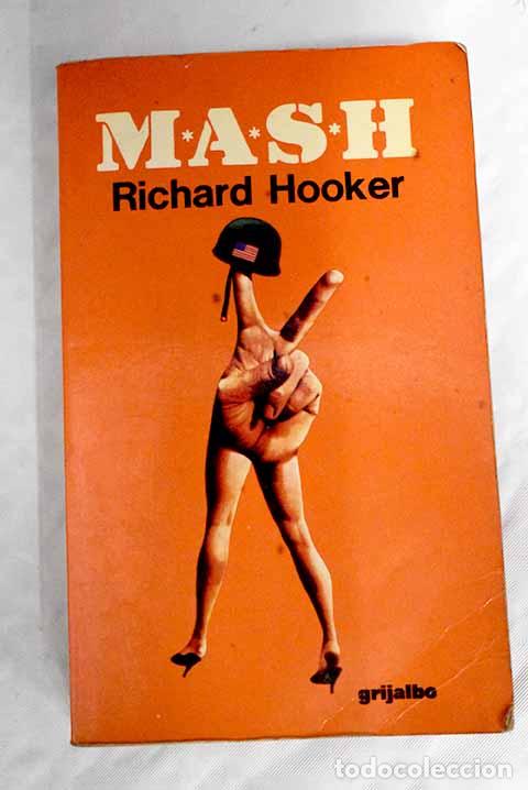 Libros: Mash: Hooker, Richard.- Hooker, Richard - Foto 1