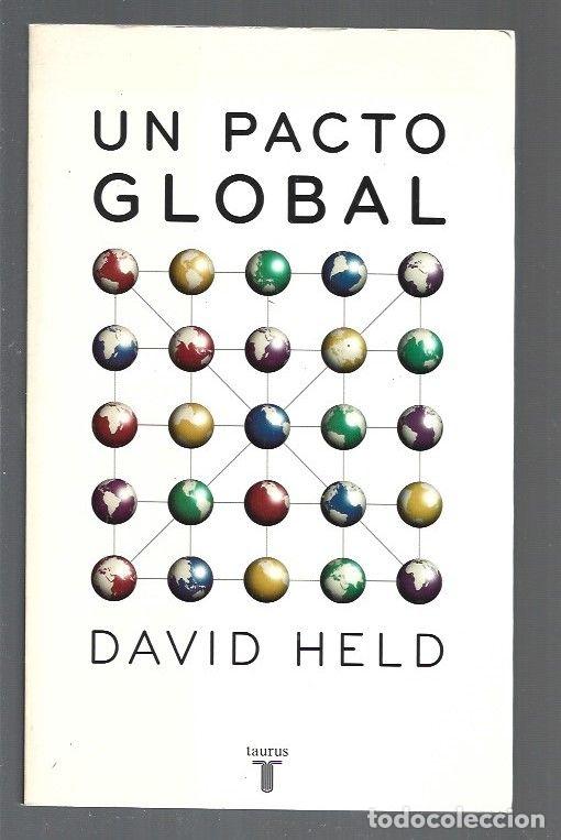 Libros: PACTO GLOBAL - UN - HELD, DAVID - Foto 1
