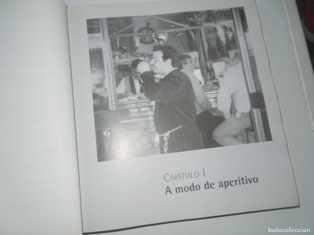 Libros: SEVILLA EN LOS BARES - JOAQU&Iacute;N ARBIDE - RD EDITORES 2005. - Foto 7
