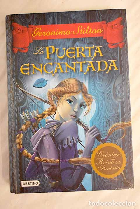 Libros: La puerta encantada: Stilton, Geronimo.- Stilton, Geronimo - Foto 1