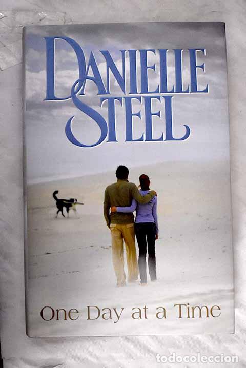 Libros: One day at a time: Steel, Danielle.- Steel, Danielle - Foto 1