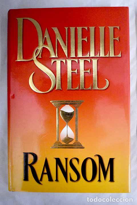 Libros: Ransom: Steel, Danielle.- Steel, Danielle - Foto 1