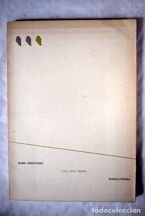 Libros: Para bien morir: Hern&aacute;ndez, Mario.- Hern&aacute;ndez, Mario - Foto 1