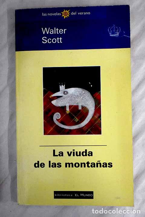 Libros: La viuda de las monta&ntilde;as.- Scott, Walter - Foto 1