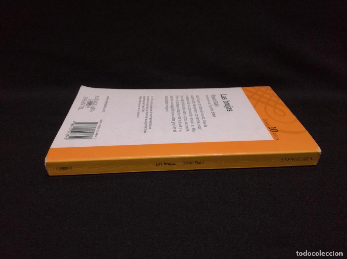 Libros: LIBRO - LAS BRUJAS - ROALD DAHL - ALFAGUARA INFANTIL - Foto 3
